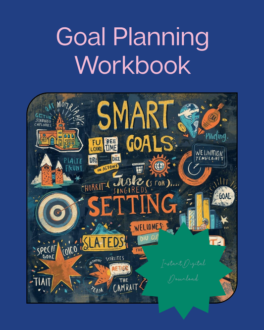 Printable Goal Planning Workbook — $7 (Year, Quarter, Month, Week)