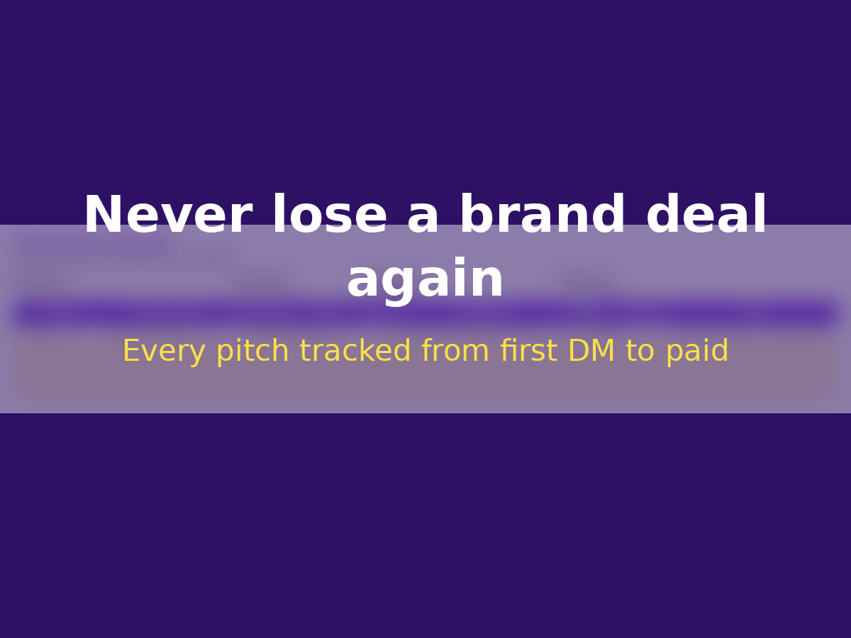 Never lose a brand deal again — brand deal pipeline preview